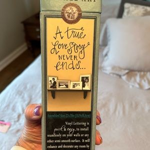 Wall Art Decal -“ A True Love Story Never Ends”